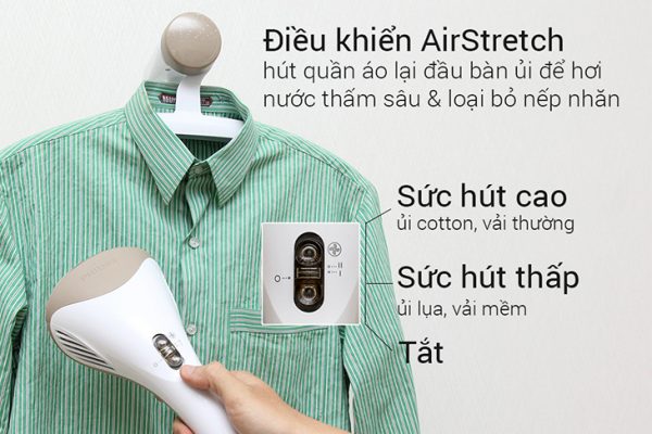 13 đặc tính của bàn ủi hơi nước - Điều khiển AirStretch hút quần áo loại bỏ nếp nhăn